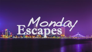 Monday Escapes #27