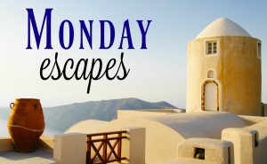 Monday Escapes #41