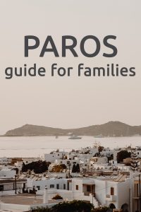 Paros Guide for Families